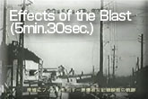 Effects of the Blast (5min.30sec.)